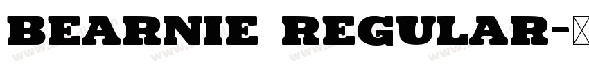 Bearnie Regular字体转换